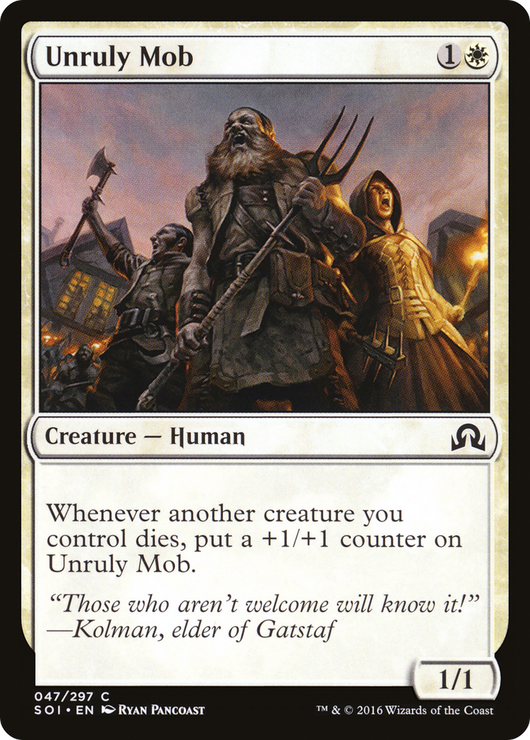 Unruly Mob (SOI-047) - Shadows over Innistrad