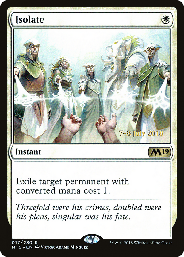 Isolate (PRE-017) - Core Set 2019 Promos Foil