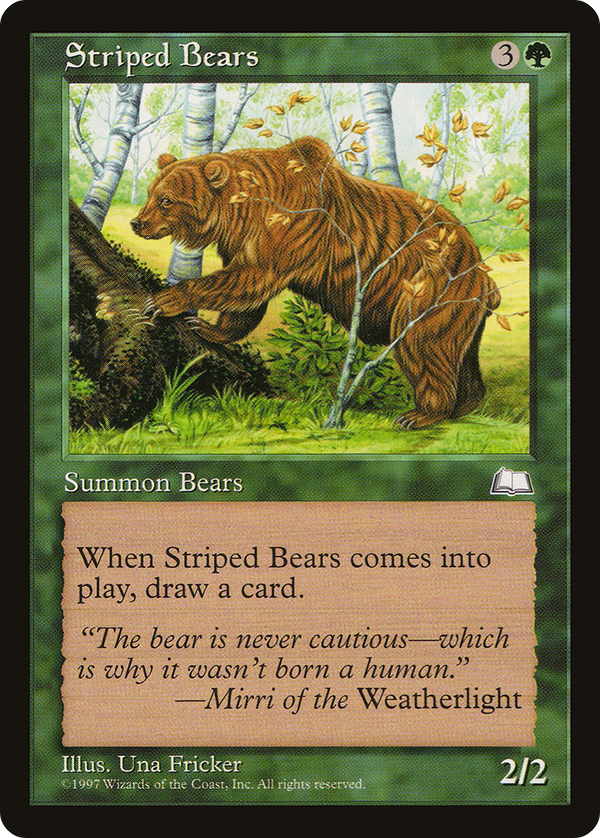 Striped Bears (WTH-) - Weatherlight