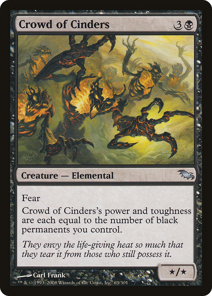 Crowd of Cinders (SHM-063) - Shadowmoor Foil