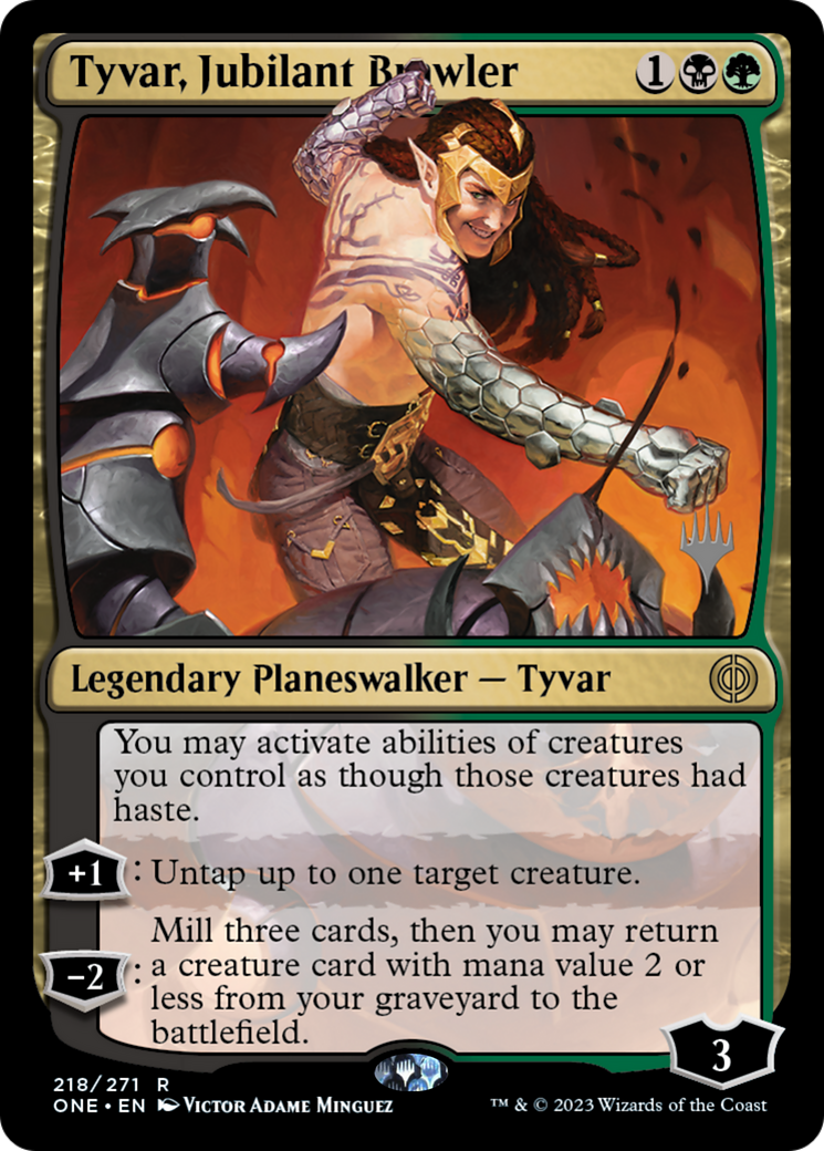 Tyvar, Jubilant Brawler (PPONE-218) - Phyrexia: All Will Be One Promos Foil