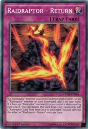 Raidraptor - Return (CORE-EN069) - Clash of Rebellions Unlimited