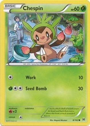 Chespin (8) (8) 008 XY BREAKthrough - Common