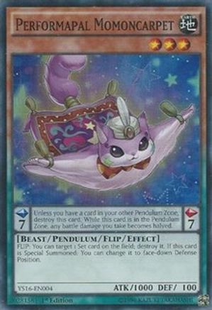 Performapal Momoncarpet (YS16-EN004) - Starter Deck: Yuya 1st Edition