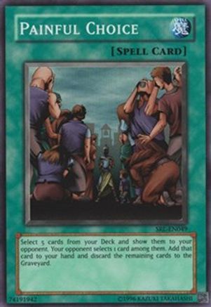 Painful Choice (SRL-049) - Spell Ruler Unlimited