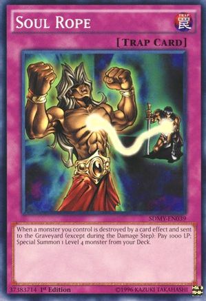 Soul Rope (SDMY-EN039) - Structure Deck: Yugi Muto 1st Edition