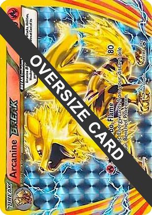 Arcanine BREAK - XY180 (XY Black Star Promos) - Holofoil Jumbo Cards - Promo