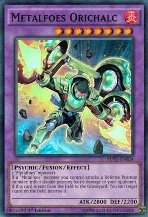 Metalfoes Orichalc (PEVO-EN054) - Pendulum Evolution 1st Edition