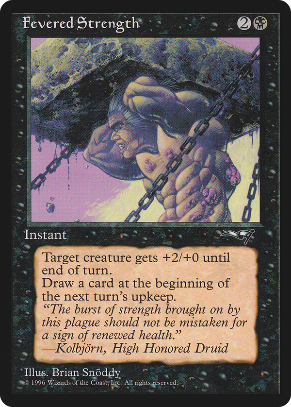 Fevered Strength (ALL-011) - Alliances