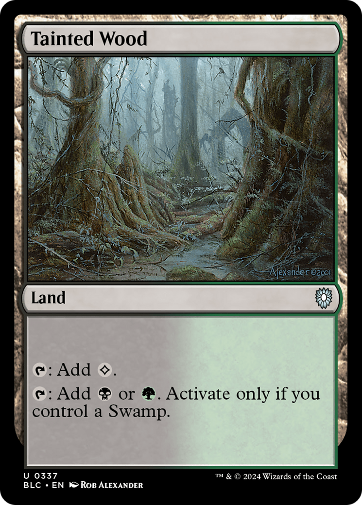 Tainted Wood (BLC-337) - Bloomburrow Commander