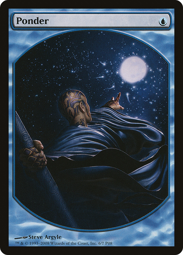 Ponder (MPRP-006) - Magic Player Rewards 2008
