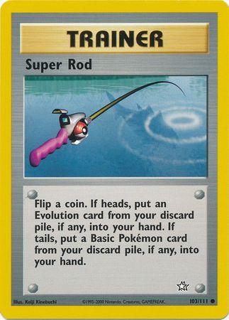 Super Rod 103 - Unlimited Neo Genesis - Common