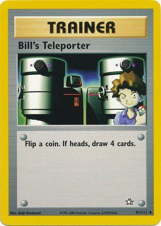 Bill's Teleporter 091 - Unlimited Neo Genesis - Uncommon