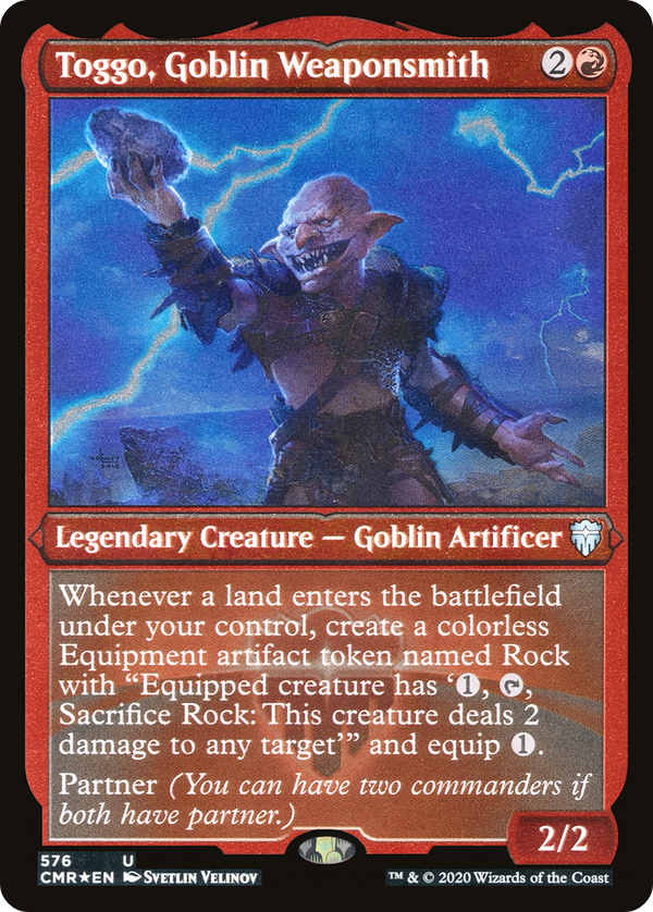 Toggo, Goblin Weaponsmith (Foil Etched) (CMR-576) - Commander Legends Foil