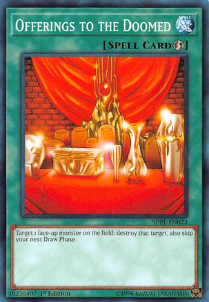 Offerings to the Doomed (SDPL-EN023) - Structure Deck: Powercode Link 1st Edition