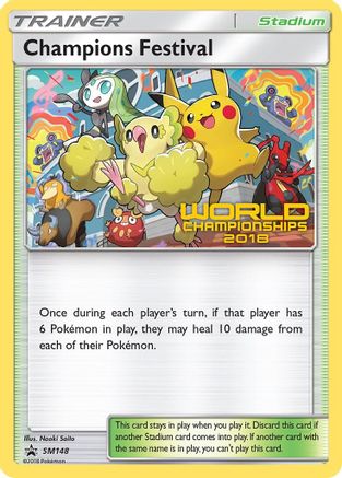 Champions Festival - SM148 (World Championships 2018) SM Promos - Promo