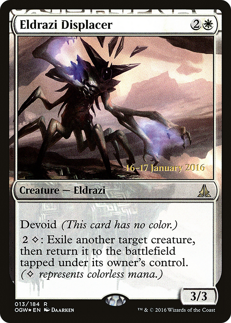 Eldrazi Displacer (PRE-013) - Oath of the Gatewatch Promos: (devoid) Foil