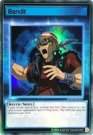 Bandit (EVSD-ENS02) - Event Pack Speed Duel Unlimited