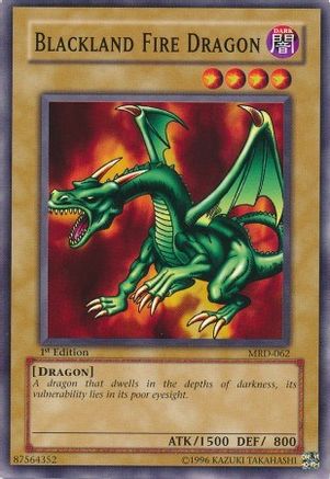 Blackland Fire Dragon (MRD-062) - Metal Raiders 1st Edition