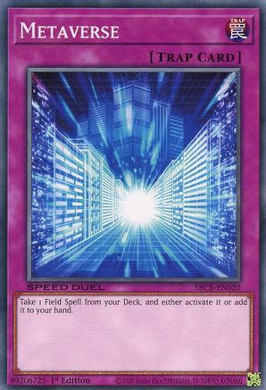 Metaverse (SBCB-EN020) - Speed Duel: Battle City Box 1st Edition