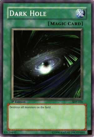 Dark Hole (SDP-026) - Starter Deck: Pegasus 1st Edition