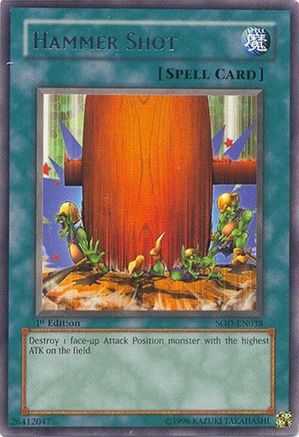 Hammer Shot (SOD-EN038) - Soul of the Duelist 1st Edition