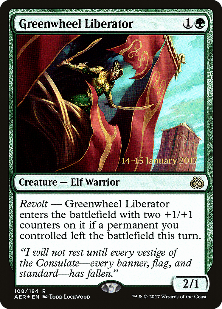 Greenwheel Liberator (PRE-108) - Aether Revolt Promos Foil