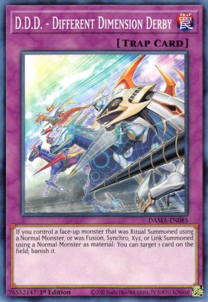 D.D.D. - Different Dimension Derby (DAMA-EN085) - Dawn of Majesty 1st Edition