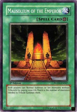 Mausoleum of the Emperor (POTD-EN047) - Power of the Duelist 1st Edition