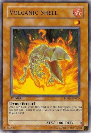Volcanic Shell (FOTB-EN009) - Force of the Breaker 1st Edition
