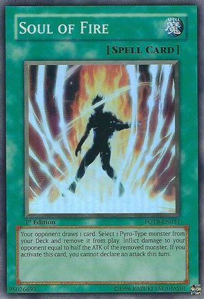 Soul of Fire (FOTB-EN031) - Force of the Breaker 1st Edition
