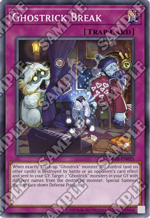 Ghostrick Break (OP18-EN025) - OTS Tournament Pack 18 Unlimited