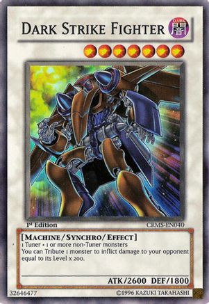 Dark Strike Fighter (CRMS-EN040) - Crimson Crisis 1st Edition