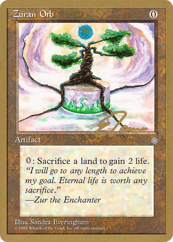 Zuran Orb - 1996 Eric Tam (ICE) (WCD-) - Pro Tour Collector Set