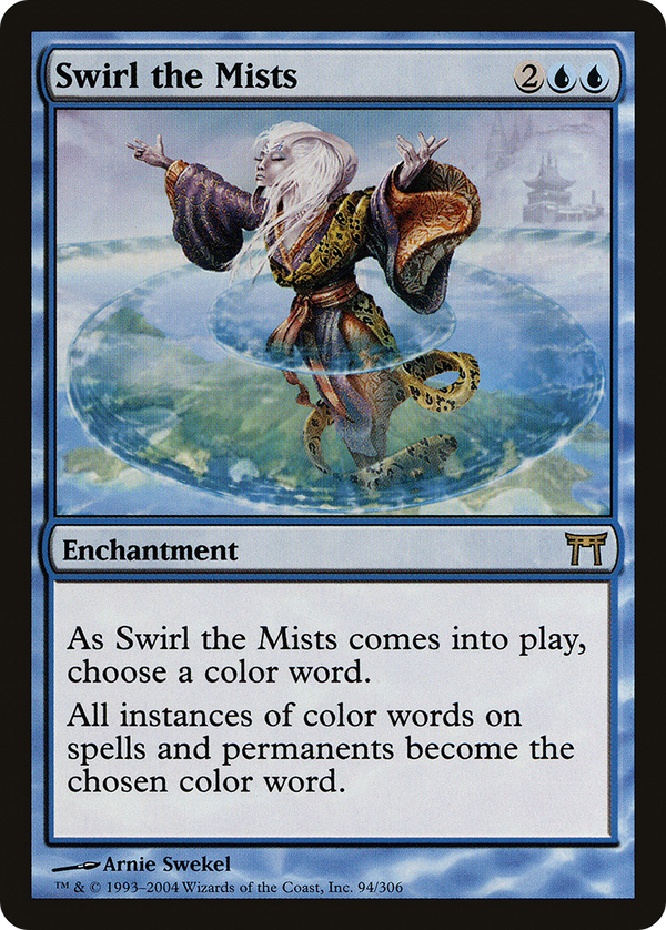 Swirl the Mists (CHK-094) - Champions of Kamigawa