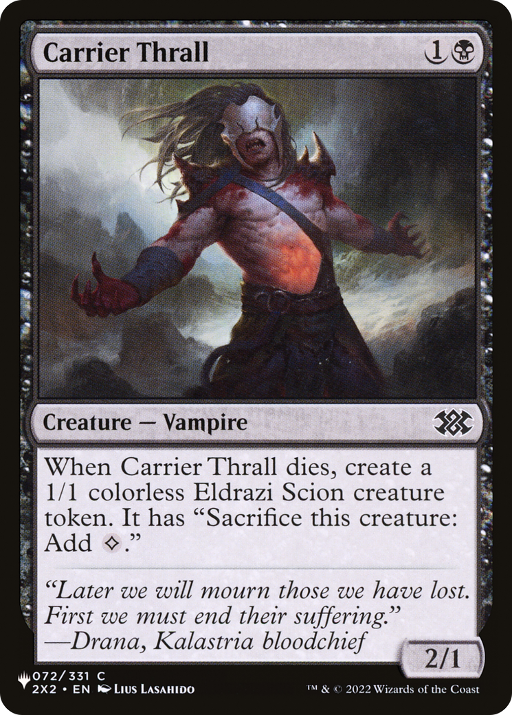Carrier Thrall (LIST-072/024) - The List