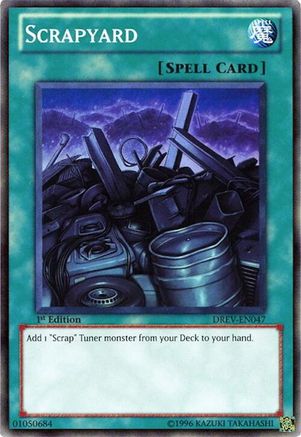 Scrapyard (DREV-EN047) - Duelist Revolution Unlimited