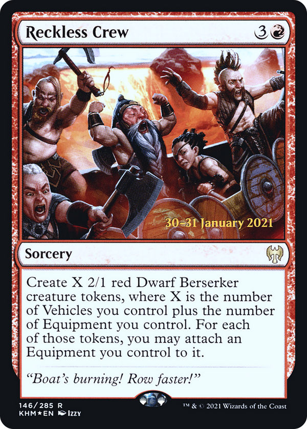 Reckless Crew (PRE-146) - Kaldheim Promos Foil