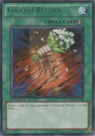 Foolish Return (STOR-EN058) - Storm of Ragnarok Unlimited