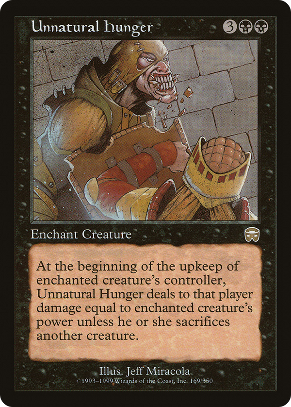 Unnatural Hunger (MMQ-169) - Mercadian Masques