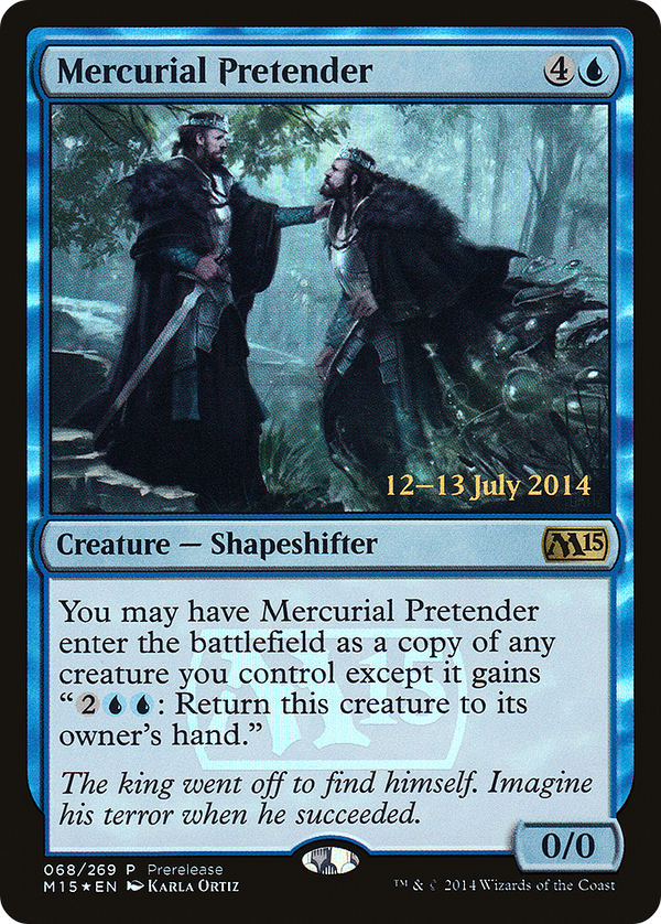 Mercurial Pretender (PRE-068) - Magic 2015 Promos Foil