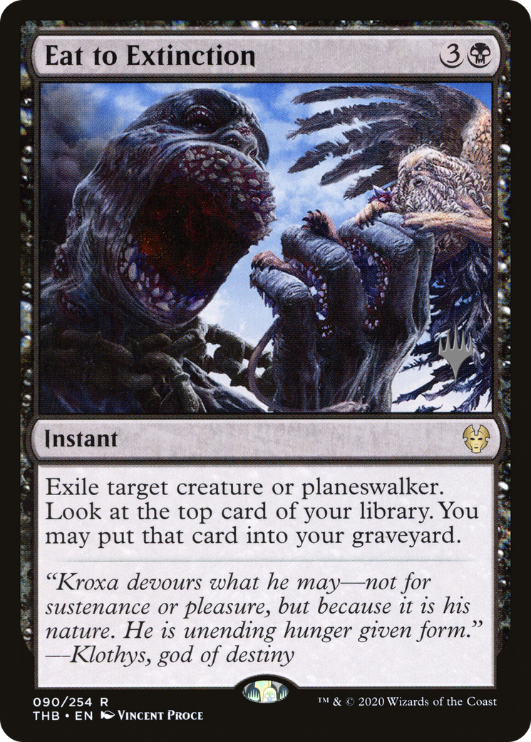 Eat to Extinction (PPTHB-090) - Theros Beyond Death Promos Foil