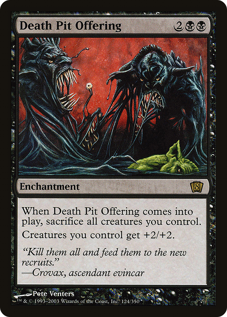 Death Pit Offering (8ED-124) - 8th Edition
