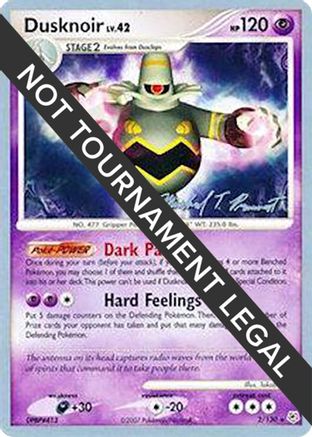 Dusknoir (Michael Pramawat) 002 World Championship Decks - Rare