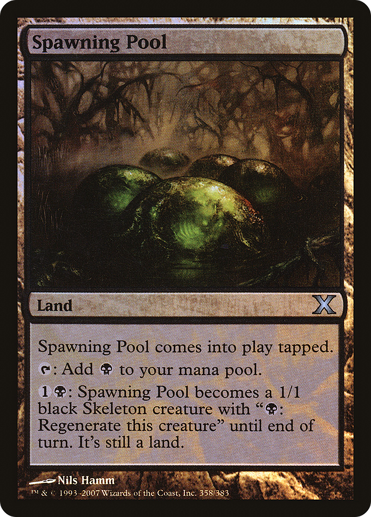 Spawning Pool (10E-358★) - Tenth Edition Foil