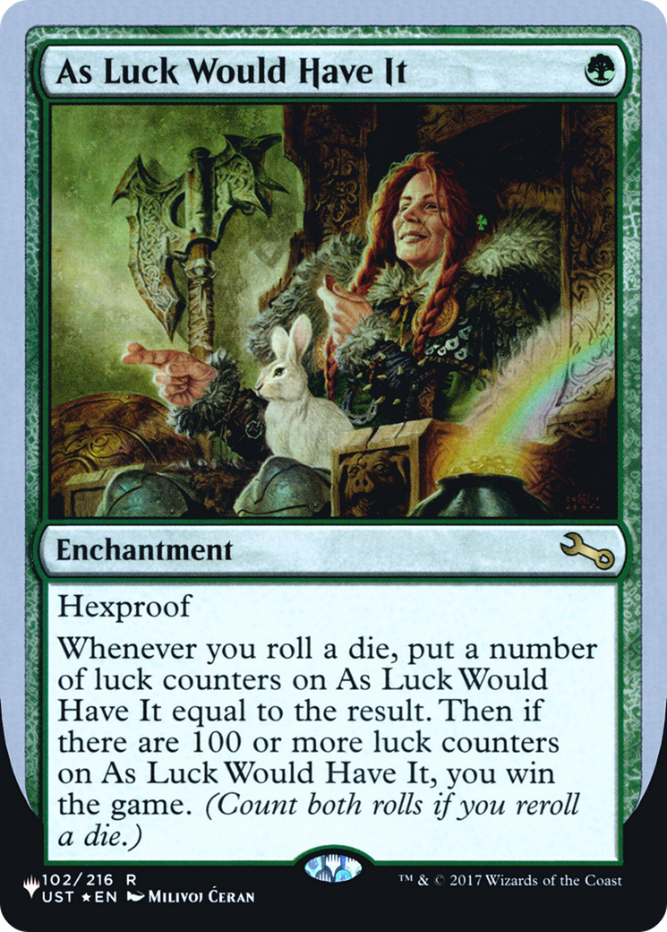 As Luck Would Have It (LIST-102/216) - The List (Unfinity Foil Edition) Foil