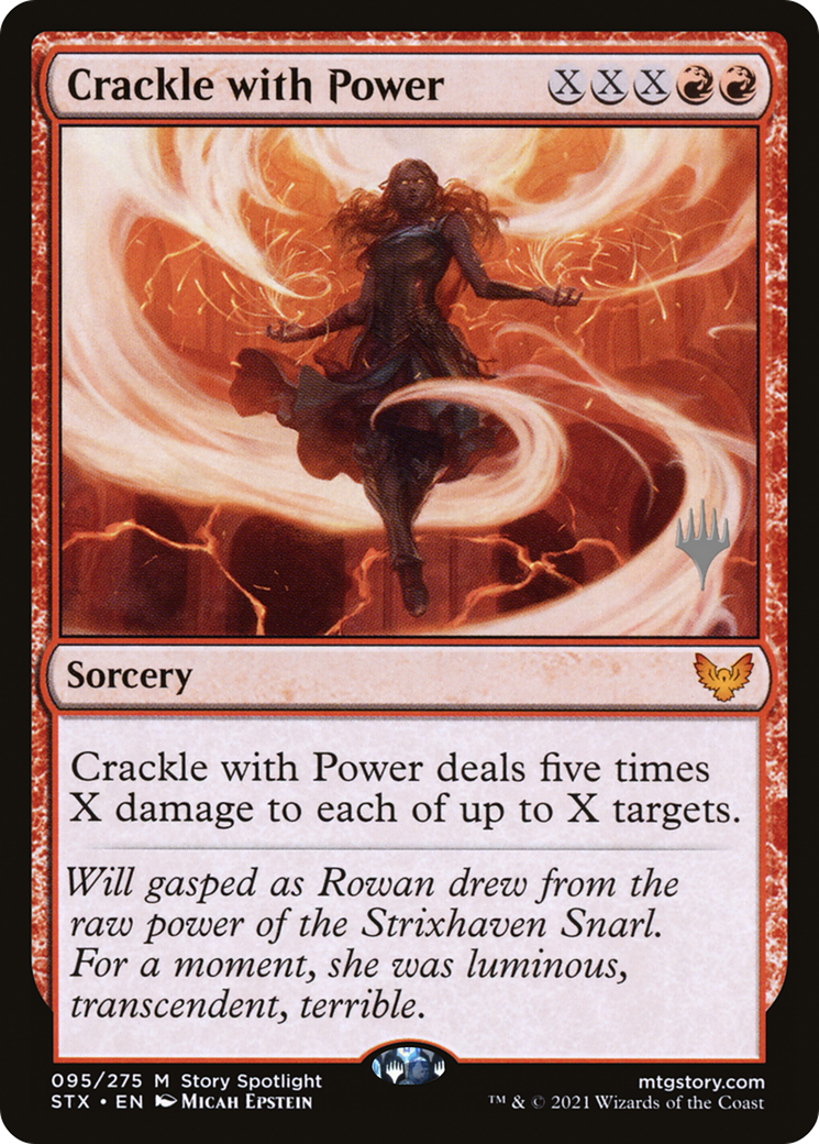 Crackle with Power (PPSTX-095) - Strixhaven: School of Mages Promos