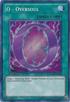 O - Oversoul (RYMP-EN026) - Ra Yellow Mega Pack Unlimited