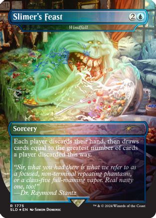 Slimer's Feast - Windfall (Rainbow Foil) (SLD-1775) - Secret Lair Drop Series Foil
