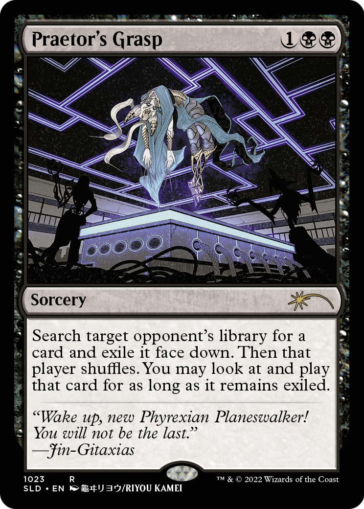 Praetor's Grasp (SLD-1023) - Secret Lair Drop